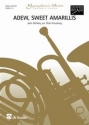 ADEW SWEET AMARILLIS (+CD) FOR 2 TRUMPETS, HORN IN F, TROMBONE AND TUBA,  SCORE AND PARTS