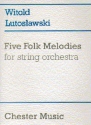 5 Folk Melodies for string orchestra score