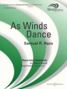 As Winds Dance fr Blasorchester Partitur und Stimmen