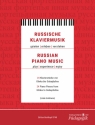 Russische Klaviermusik fr Klavier 24 Klavierstcke von Glinka bis Gubaidulina