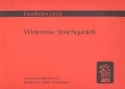 Winterreise fr 2 Violinen, Viola und 2 Violoncelli Partitur