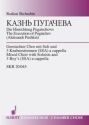 Die Hinrichtung Pugatschows fr gemischten Chor (SSAATTTBBB) mit Soli und 3 Knabenstimmen (SSA) Chorpartitur
