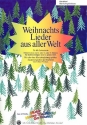 Weihnachtslieder aus aller Welt: fr flexibles Ensemble Direktion / Klavierbegleitstimme