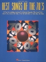 BEST SONGS OF THE 70'S: SONGBOOK FOR PIANO/VOCAL/GUITAR