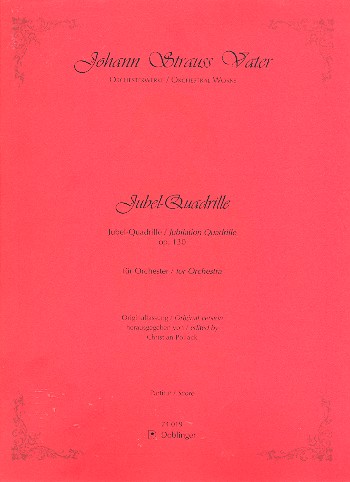 JUBEL-QUADRILLE OP.130 FUER ORCHESTER,  PARTITUR POLLACK, CHRISTIAN, ED