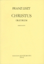 Christus: Oratorium fr Soli, Chor, Orgel und groes Orchester Chorpartitur