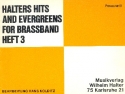 Halters Hits and Evergreens Band 3 fr Blasorchester Posaune 3 in C