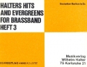 Halters Hits and Evergreens Band 3 fr Blasorchester Baritonsaxophon