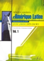 Melodies populaires d'Amerique Latine vol.1 pour piano (tres faciles)