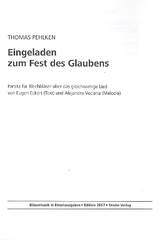 Eingeladen zum Fest des Glaubens  fr 6 Blechblser (Schlagzeug ad lib),  Partitur