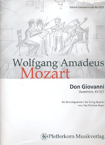 Ouvertre zu Don Giovanni fr Streichquartett Partitur und Stimmen