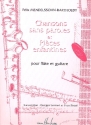 Chansons sans paroles et pieces enfantines pour flute et guitare