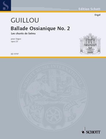 Ballade Ossianique No. 2 op. 23 fr Orgel