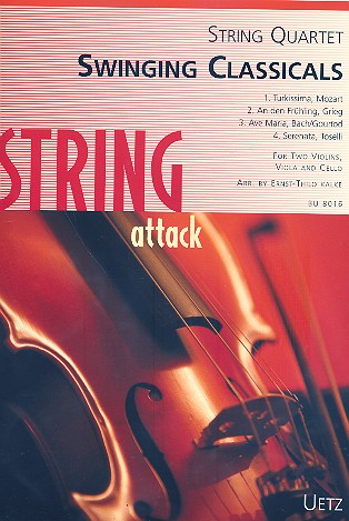 Swinging classicals for 2 violins, viola and cello,  score and parts Kalke, Ernst-Thilo,  arr.