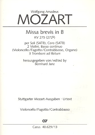 Missa brevis B-dur KV275 fr Soli (SATB), Chor, 2 Violinen und Bc Cello/Ba/Fagott