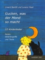 Gucken was der Mond so macht 22 Kinderlieder Melodie, Gitarrengriffe und Texte