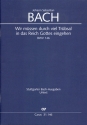 Wir mssen durch viel Trbsal... BWV146 fr Soli (SATB), gem Chor und Instrumente Partitur (dt/en)