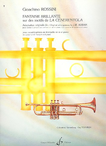 Fantaisie brillante sur des motifs de La Cenerentola pour cornet ou trompette sib et piano