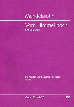 Vom Himmel hoch fr Soli (S Bar), gem Chor (SSATB) und Orchester Studienpartitur