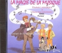 La magie de la musique CD premire anne de formation musicale