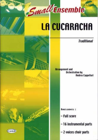 La Cucaracha: for 2-part choir and small ensemble, score+parts