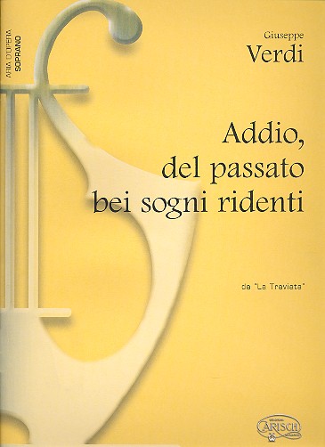 Addio del passato bei sogni ridenti aus La Traviata fr Sopran und Klavier