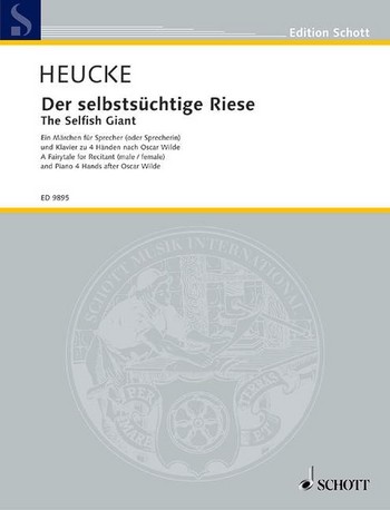 Der selbstschtige Riese op.20a fr Sprecher und Klavier zu 4 Hnden Partitur