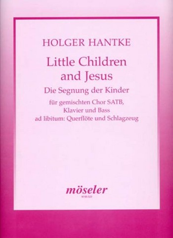 Little Children and Jesus fr gem Chor und Instrumente Partitur, Querflte und Bass