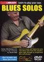 Learn to play Blues Solos DVD-Video Lick Library