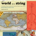 World on a String Supplemental CD A Sampling of Musical Traditions from around the world for string orchestra