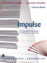 Impulse fr Vibraphon und Klavier