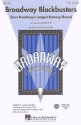 Broadway Blockbusters for mixed chorus (SATB) and piano