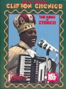 Clifton Chenier The King of Zydeco for accordion