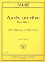 Aprs un reve op.7,1 violin, cello and piano parts