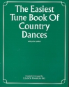 The Easiest Tune Book of Country Dances: for piano (with chords)