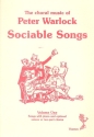 Sociable Works vol.1 songs with piano and optional unison or two-part chorus, score The choral music of Peter Warlock