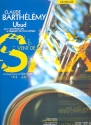 Ubud (+CD) pour saxophone alto et dispositif lectroacoustique
