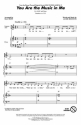 You are the Music in me for mixed chorus (SAB) and piano score