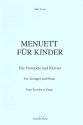 Menuett fr Kinder fr Trompete und Klavier