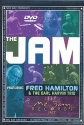 The Jam - featuring Fred Hamilton & The Earl Harvin Trio DVD-Video