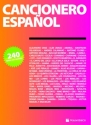 Cancionero Espanol: 240 letras con acordes songbook lyrics/chord symbols/guitar chord boxes