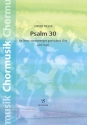 Psalm 30 fr Tenor, gem Chor und Orgel Partitur