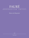 Messe de Requiem op.48 (Fassung von 1900) fr Soli, gem Chor und Orchester Partitur