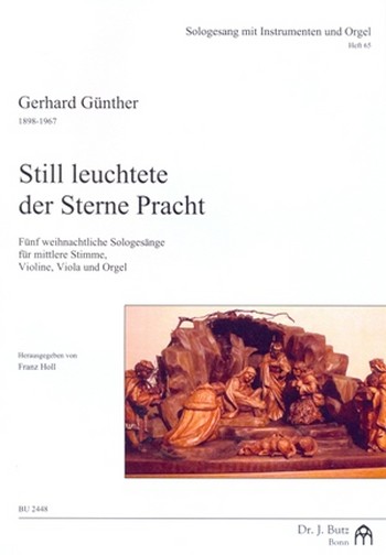 Still leuchtete der Sterne Pracht fr mittlere Singstimme, Violine, Viola und Orgel Stimmen