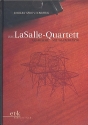 Das LaSalle-Quartett Gesprche mit Walter Levin