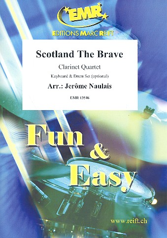 Scotland the Brave fr 3 Klarinetten und Bassklarinette (Keyboard und Schlagzeug ad lib) Partitur und Stimmen