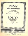 Der Mond hlt seine Wacht  und Lolita: fr Blasorchester