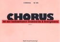 Chorusheft Band 1: C-Stimme 44 beliebte Standards und Evergreens