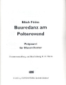 Buuredanz am Polterovend: Potourri fr Blasorchester