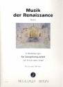 Musik der Renaissance Band 1 fr 4 Saxophone (SATBar) Partitur und Stimmen